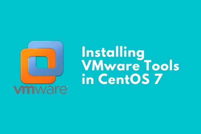 installing-vmware-tools-in-centos-7-the-complete-guide-node35